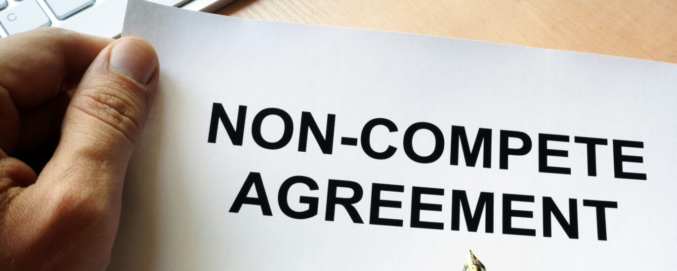 Non-Compete Agreements in California: Why They Are Unenforceable and What to Do If You Signed One