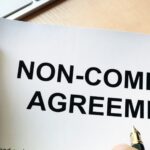 Non-Compete Agreements in California: Why They Are Unenforceable and What to Do If You Signed One